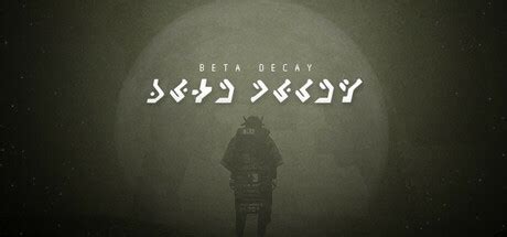 beta decay game|beta decay General Discussions .